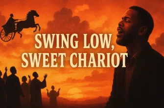 Silhouetted horse-drawn chariot, choir and solo singer against a fiery sunset sky with the bold title “Swing Low, Sweet Chariot” centered